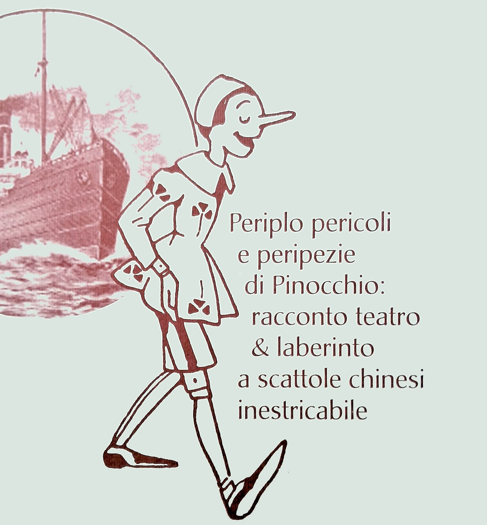 Periplo pericoli e peripezie di Pinocchio